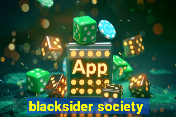 blacksider society